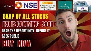 How to Buy UNLISTED PRE-IPO Shares? | NSE, Motilal Oswal Home Finance, Pharmeasy, HDB Financial,CSK,