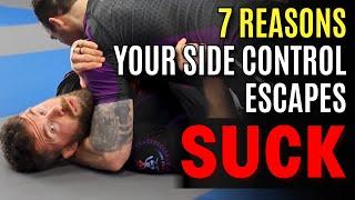 7 Reasons Why Your Side Control Escapes Sucks (And How to Fix It)