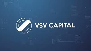 Introduction to VSV Capital