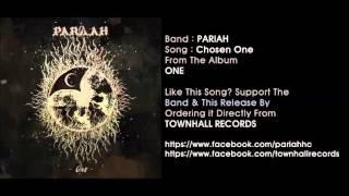 Pariah - Chosen One