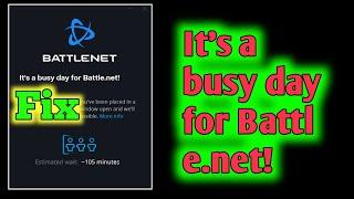 Fix Battlenet could not log in to Battle.net | Battle.net Servers It's a busy day for Battle.net!