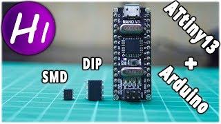 Микроконтроллер ATtiny13 и язык Arduino. Подключение и прошивка.