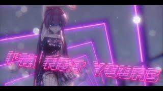 //MMD//+MODEL DL//-I'M NOT YOURS{60fps}