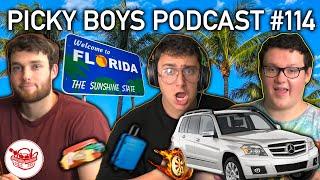 My Tire Caught On Fire - Picky Boys Podcast #114