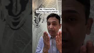 No.1 Exercise for reducing sugars and fat