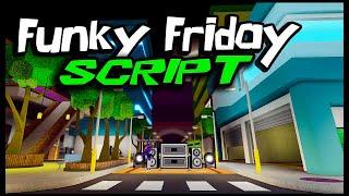 TOP | Funky Friday Script [2023] OP Scripts