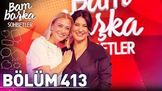 Bambaşka Sohbetler 413. Bölüm - İclal Aydın | 'Yazarak Teselli Buluyorum'