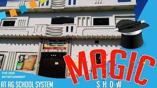 Magic Show (Kids Entertainment)||#magic #entertainment ||AG School System