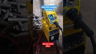 Mig welding 500 Amp #plants #weldingequipment #tools #weldingmachine #viralvideo #automobile#walding