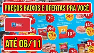 Ofertas INTER SUPERMERCADOS Válidas de 31/10 a 06/11/24