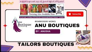 Anu Boutiques Guntur | Best Tailors Boutiques in Town | Maggam Embroidery KIDS Saree Blouse Tailors