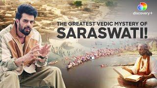 Unveil the PUZZLING Mysteries of the Saraswati River with Maniesh Paul| History Hunter | Discovery