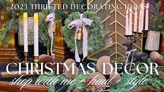 GOODWILL THRIFTING FOR CHRISTMAS DÉCOR 2023 | Shop with Me + Styled Thrift Haul + Decorating Ideas