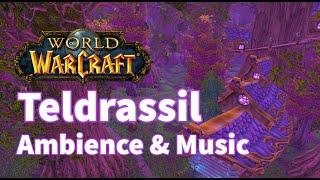 Teldrassil | World of Warcraft Ambience & Music | Night Elves