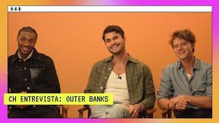 CH Entrevista: Elenco de Outer Banks fala sobre músicas brasileiras e 4ª temporada