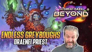 (Hearthstone) Endless Greyboughs! Draenei Priest