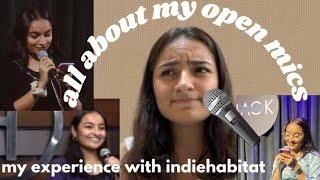 My experience about open mics! @TheHabitatStudios  ​