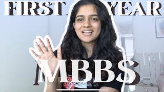 A guide to First year MBBS!