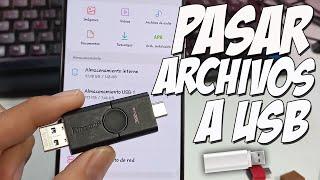 COMO PASAR MIS ARCHIVOS DEL CELULAR A UNA MEMORIA USB (FUNCIONA EN CUALQUIER MÓVIL)