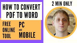 How To Convert PDF to Word - Best Free Online Edit File Converter for you