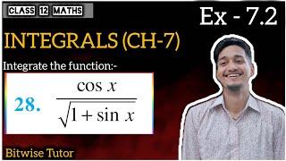 Q28 | Integrate cos x by root 1 + sin x | Integrate cosx/√(1+sinx)