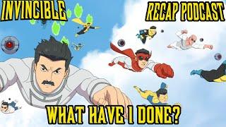 Invincible "WHAT HAVE I DONE?" Recap Podcast (S3E7)