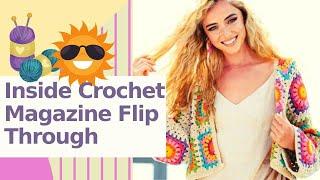 Inside Crochet Magazine Issue #138- Let's Take a Look!