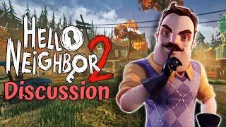 Will Hello Neighbor 2 be a good game? | Hello Neighbor 2 Discussion