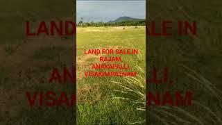 LAND FOR SALE IN RAJAM, ANAKAPALLI