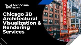 3D Architectural Visualization & Rendering Services Chicago | Arch Visual Studio