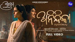 Anindika | Ashrama | Romantic Song | Suryamayee, Abhishek Giri, Asit, Sohini | Aneesh Ent | Sidharth