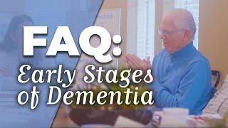 FAQ: Early Stages of Dementia