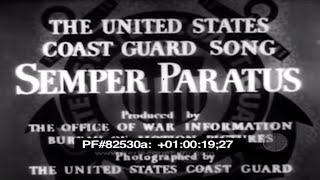 SEMPER PARATUS - The United States Coast Guard Song 82530a