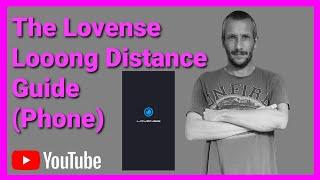 The Lovense Long Distance Guide For The Remote App 2023 (Phone)(Timestamps In The Description)