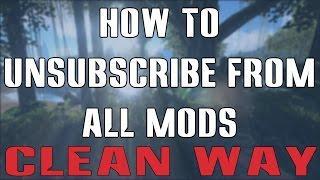 ARK: How to Unsubscribe from all Mods - the Clean Way (uninstall all mods)