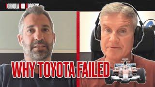 Where Toyota's F1 dream went wrong | FFS! with Timo Glock, David Coulthard & Eddie Jordan