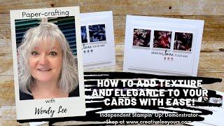 How to Add Texture and Elegance to Your Cards with Ease!