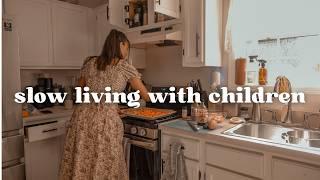 Living Slow With Young Children | Intentional Biblical Homemaking