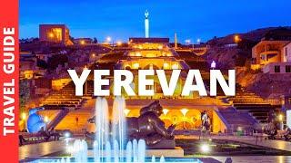 Yerevan Armenia Travel Guide: 14 BEST Things To Do In Yerevan