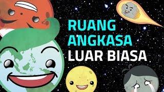 Belajar Mengenal Benda-benda Langit Yuk! Ruang Angkasa Luar Biasa!