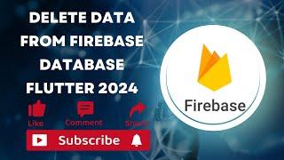 How to Delete Data From Firebase Database Flutter | How to Use Firebase in Flutter for CRUD 2024