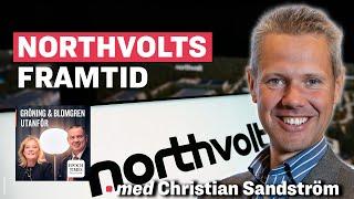 Northvolts framtid – med Christian Sandström