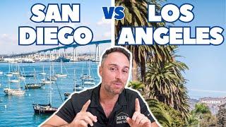 Living In San Diego vs Living in Los Angeles | San Diego vs LA | Which Is Better?