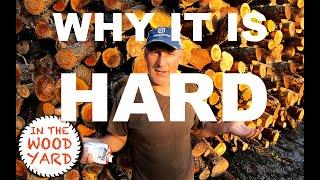 Firewood Business - Why Is It Hard? - #483