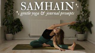 SAMHAIN  gentle yoga & journal prompts 