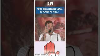 #Shorts | "Once INDIA alliance comes to power we will..." | Rahul Gandhi | Congress Haryana | Modi