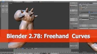 Blender 2.78 Draw Freehand Curves tutorial