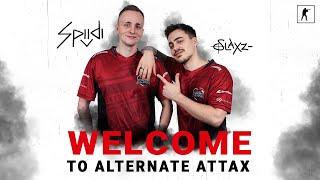 Welcome Spiidi & slaxz | ALTERNATE aTTaX CS:GO