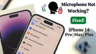 iPhone 14/Pro/Max/Plus: Microphone Not Working? Here's The Fix