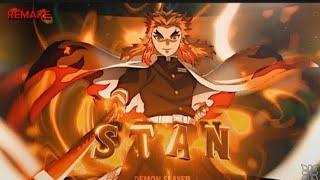 Rengoku - Stan "Demon Slayer" [Edit/AMV] {Remake} || Zen1tsu Editz @shr1zz_drp